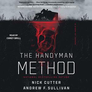 The Handyman Method by Andrew F. Sullivan, Nick Cutter