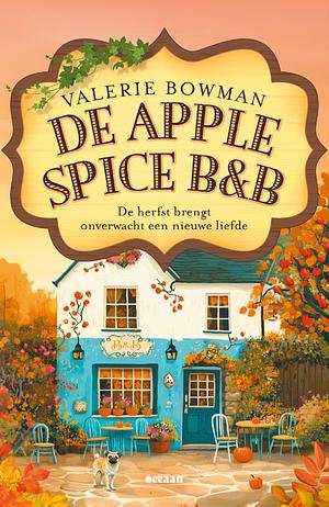 De Apple Spice B&B by Valerie Bowman
