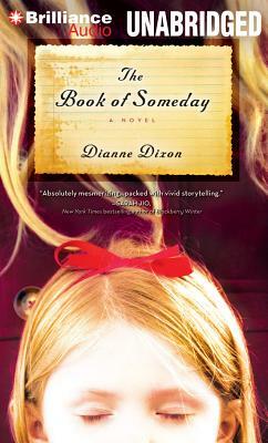 The Book of Someday by Dianne Dixon