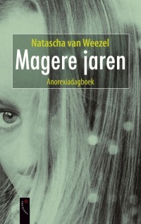 Magere Jaren by Natascha van Weezel