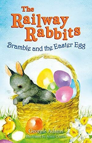 Bramble and the Easter Egg by Georgie Adams