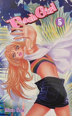 Peach Girl, Vol. 5 by Miwa Ueda