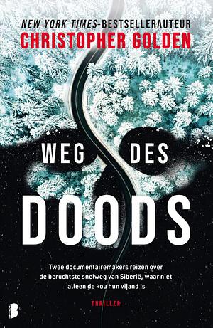 Weg des doods by Christopher Golden