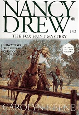 The Fox Hunt Mystery by Carolyn Keene
