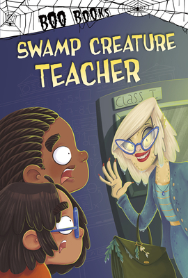 Swamp Creature Teacher by John Sazaklis