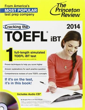 Cracking the TOEFL iBT with Audio CD, 2014 Edition by The Princeton Review