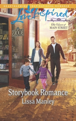 Storybook Romance by Lissa Manley