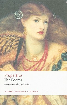 Propertius: The Poems by Oliver Lyne, Propertius, Guy Lee
