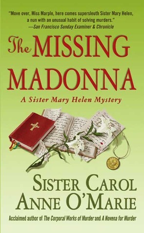 The Missing Madonna by Carol Anne O'Marie