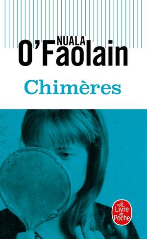 Chimères by Nuala O'Faolain