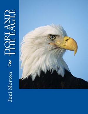 Dori and the Eagle by Joni Morton