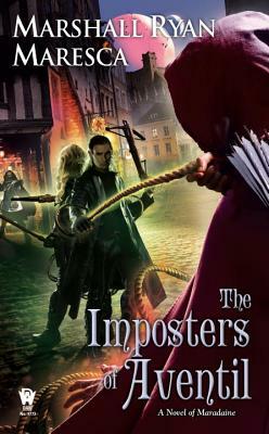 The Imposters of Aventil by Marshall Ryan Maresca