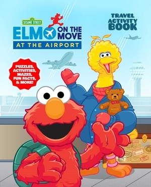 Sesame Street at the Airport: Activity Book by Sky Pony Press
