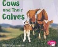 Cows and Their Calves by Margaret C. Hall