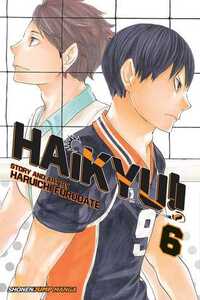 Haikyu!!, Vol. 06 by Haruichi Furudate