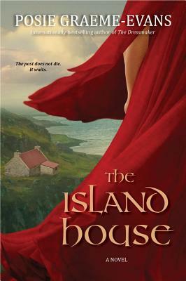 The Island House by Posie Graeme-Evans