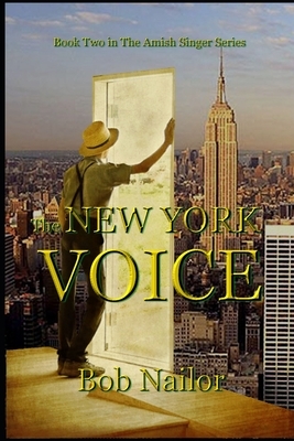 The New York Voice by Bob Nailor