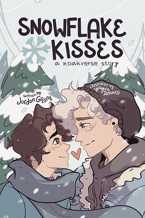 Snowflake Kisses by Jordon Greene, Yayira Dzamesi