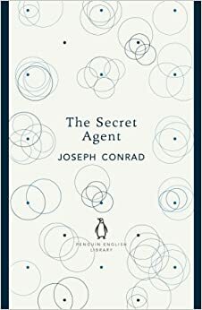 The Secret Agent by Joseph Conrad