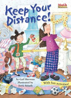 Keep Your Distance! by Gail Herman