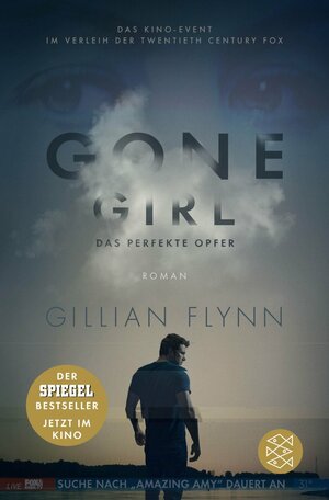 Gone Girl: Das perfekte Opfer by Gillian Flynn