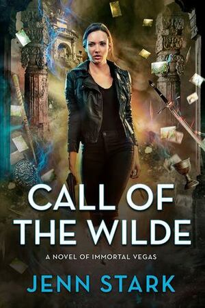 Call of the Wilde by Jenn Stark