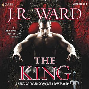 The King by J.R. Ward