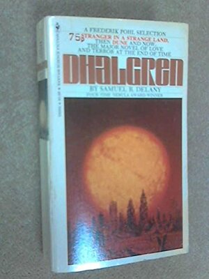 Dhalgren by Samuel R. Delany