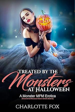 Treated by the Monsters at Halloween by Charlotte Fox