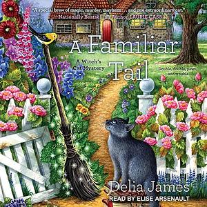 A Familiar Tail by Delia James