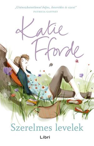 Szerelmes levelek by Katie Fforde