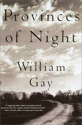 Provinces of Night by William Gay