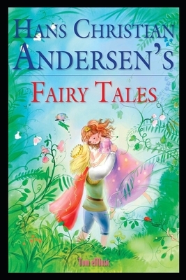 Andersen's fairy Tales "Annotated" Home Sweet Home by Hans Christian Andersen