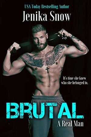 Brutal by Jenika Snow