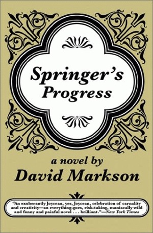 Springer's Progress by David Markson