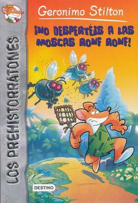 No Desperteis A las Moscas Ronf Ronf! = Shoo, Caveflies! by Geronimo Stilton