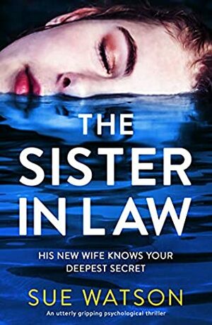 The Sister-in-Law by Sue Watson