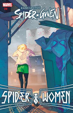 Spider-Gwen (2016) #8 by Jason Latour