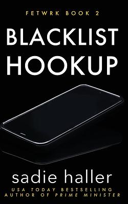 Blacklist Hookup by Sadie Haller