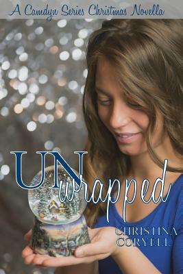 Unwrapped by Christina Coryell