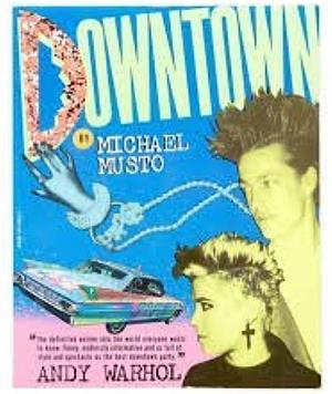 Downtown by Michael Musto