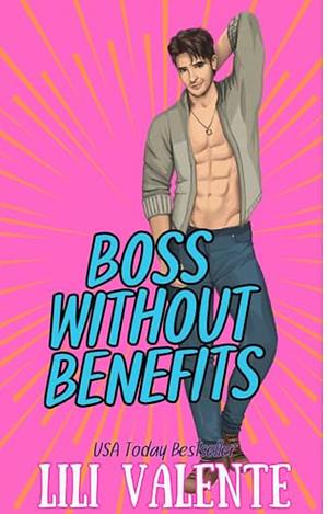 Boss Without Benefits by Lili Valente