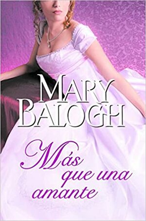 Más que una amante by Mary Balogh