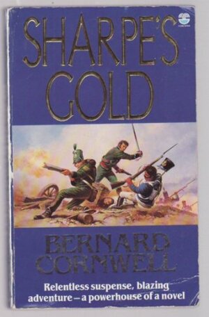 Sharpe's Gold by Bernard Cornwell