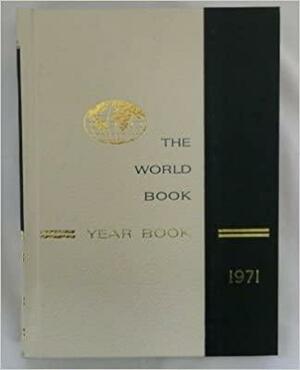 World Book Year Book by William H. Nault