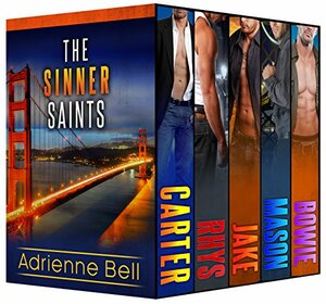The Complete Sinner Saints Box Set by Adrienne Bell