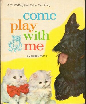 Come Play With Me by Mabel Watts