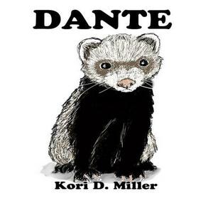 Dante by Kori D. Miller