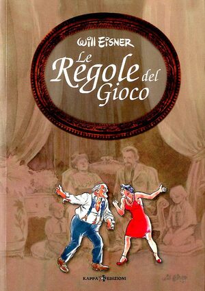 Le regole del gioco by Will Eisner