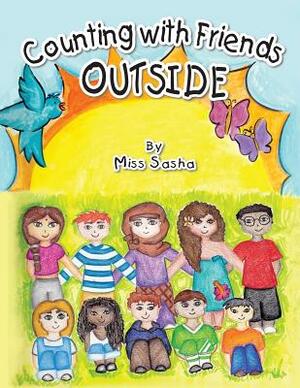 Counting With Friends Outside by Sasha